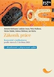 ZÁKONÍK PRÁCE [2. AKTUALIZOVANÉ A PŘEPRACOVANÉ VYDÁNÍ]