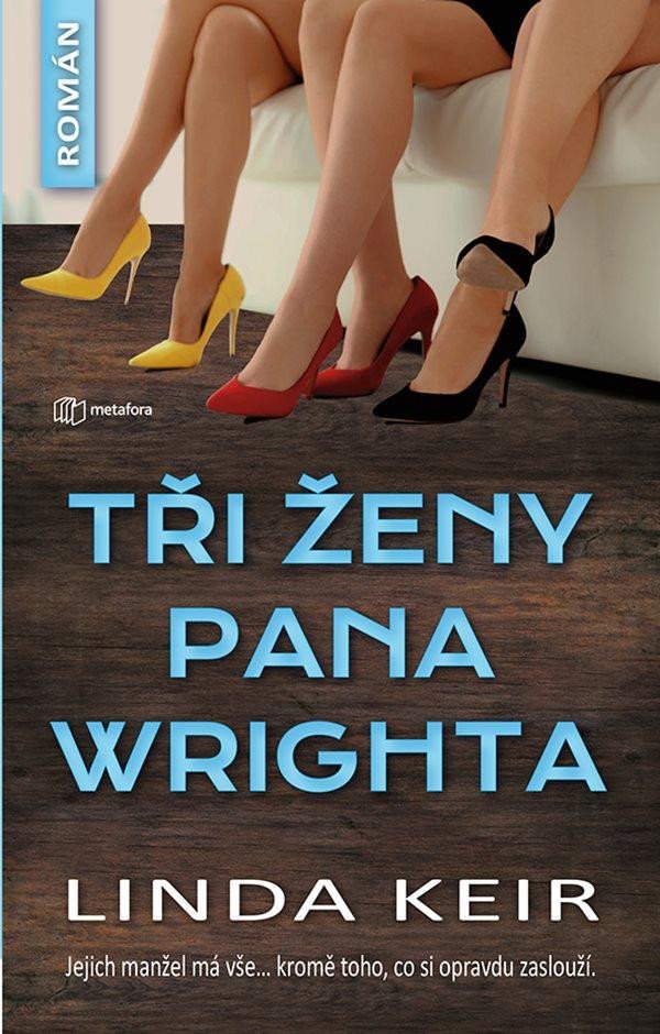 TŘI ŽENY PANA WRIGHTA