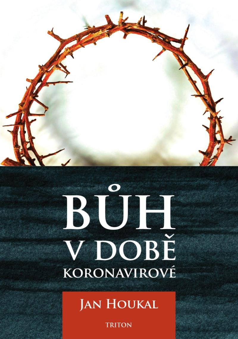 BŮH V DOBĚ KORONAVIROVÉ