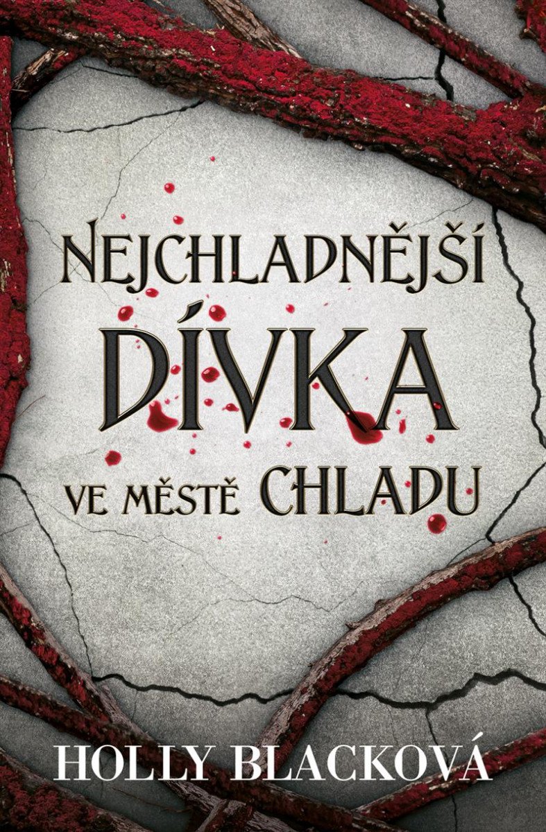 NEJCHLADNĚJŠÍ DÍVKA VE MĚSTĚ CHLADU