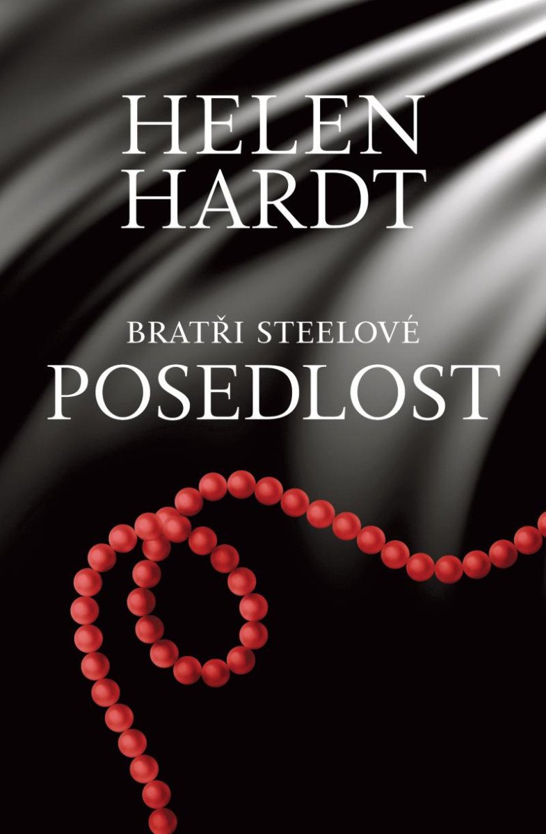 POSEDLOST (BRATŘI STEELOVÉ 2)