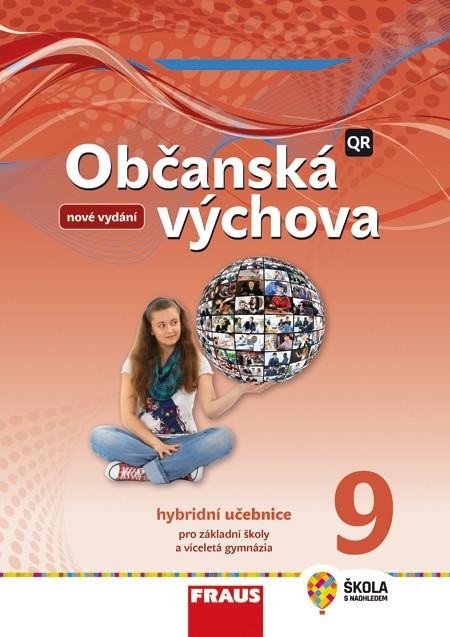 OBČANSKÁ VÝCHOVA 9 PRO ZŠ A VG HYBRIDNÍ UČEBNICE