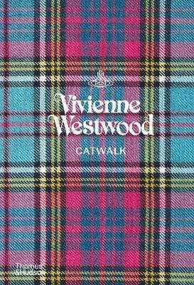 VIVIENNE WESTWOOD CATWALK : THE COMPLETE