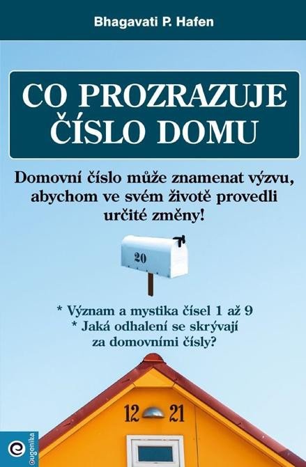 CO PROZRAZUJE ČÍSLO DOMU