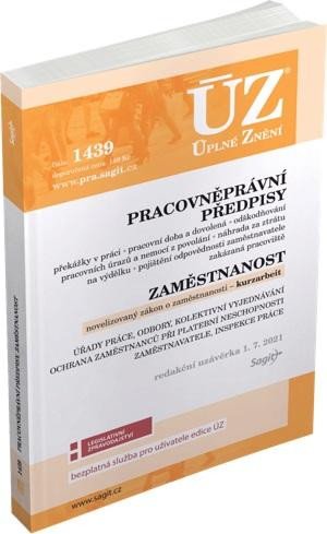 ÚZ 1439 PRACOVNĚPRÁVNÍ PŘEDPISY. ZAMĚSTNANOST