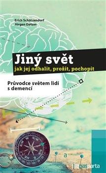 JINÝ SVĚT. JAK JEJ ODHALIT, PROŽÍT, POCHOPIT