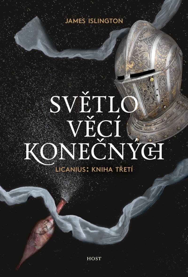 SVĚTLO VĚCÍ KONEČNÝCH (LICANIUS: KNIHA TŘETÍ)