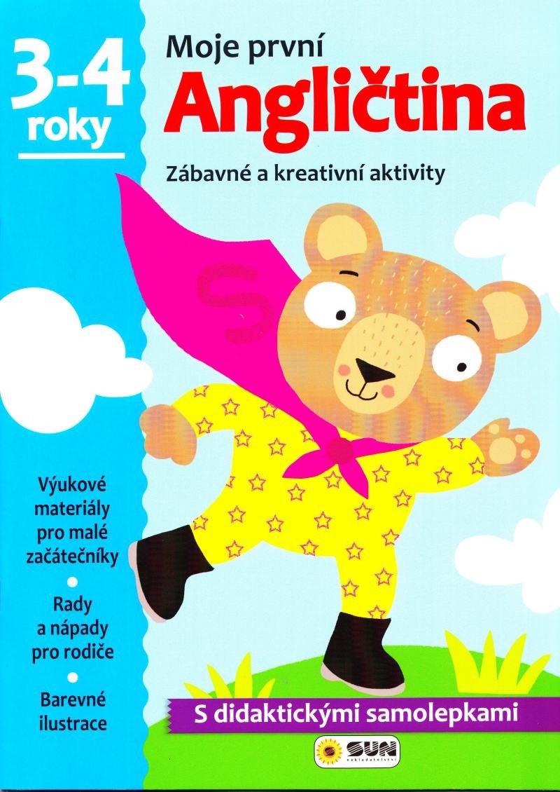 MOJE PRVNÍ ANGLIČTINA 3-4 LET - ZÁBAVNÉ A KREATIVNÍ AKTIVITY