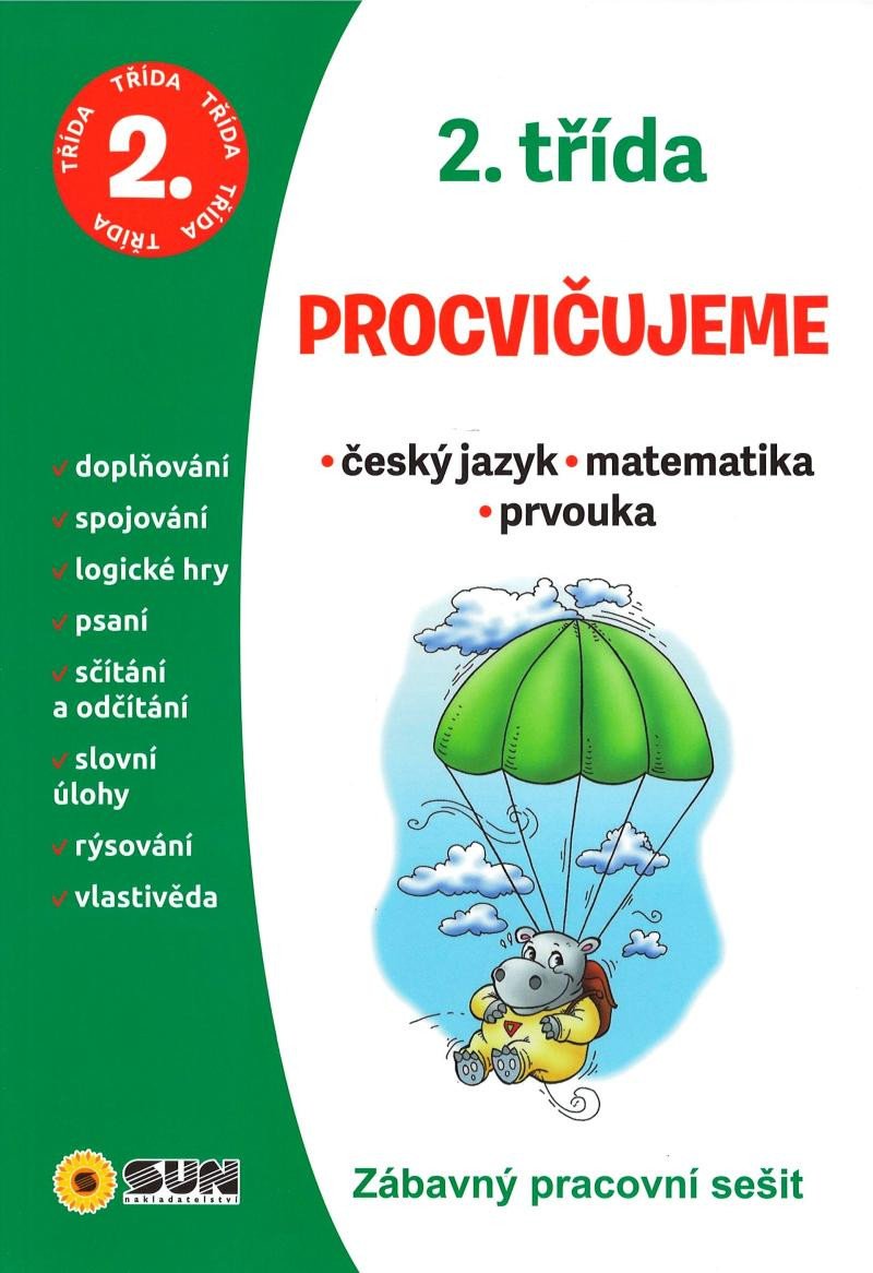 PROCVIČUJEME ČJ, MATEMATIKA, PRVOUKA  2. TŘÍDA