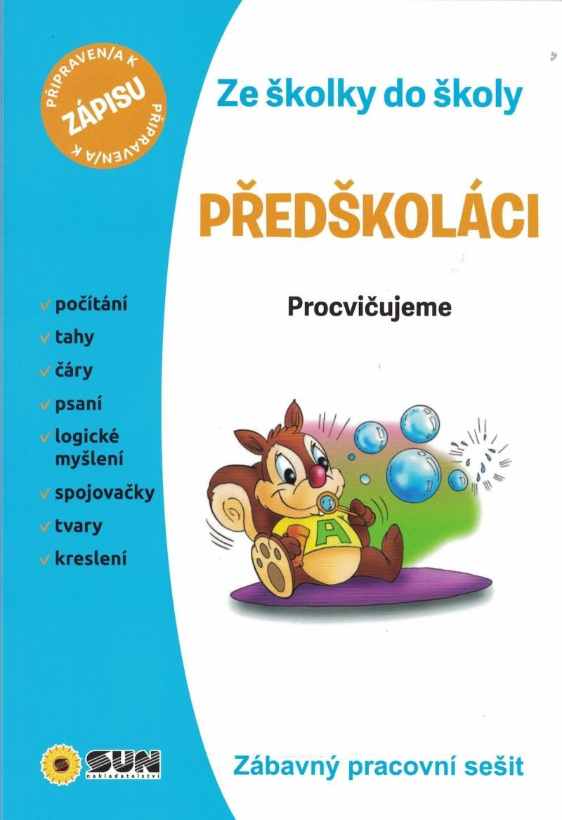 PŘEDŠKOLÁCI ZE ŠKOLKY DO ŠKOLY