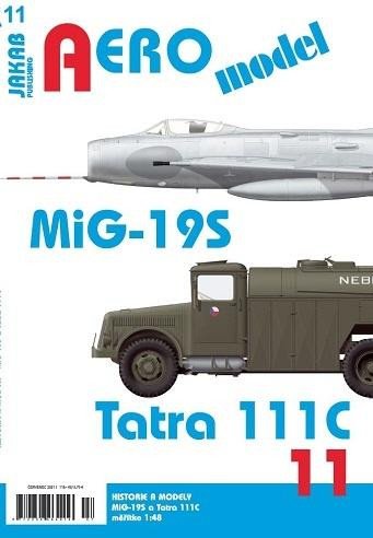 MIG-19S A TATRA 111C (AEROMODEL 11)