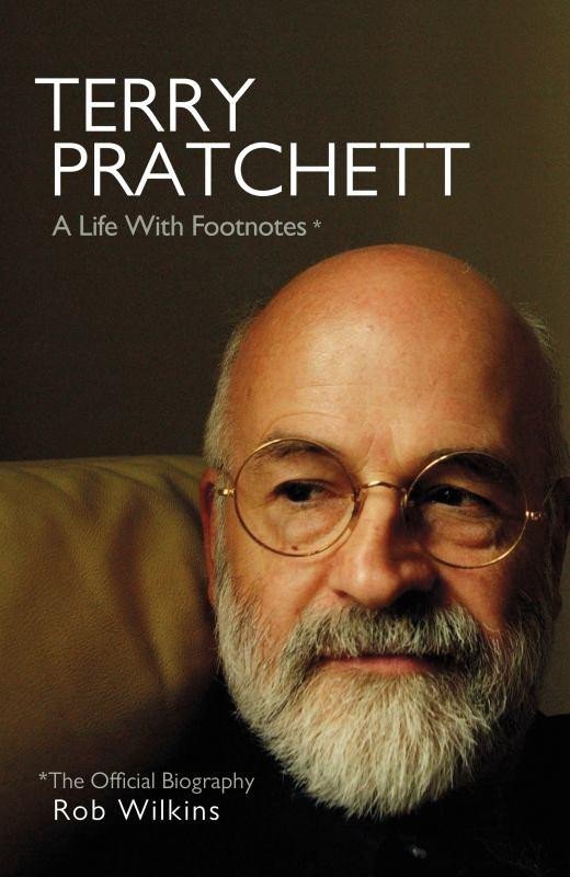 TERRY PRATCHETT - THE OFFICIAL BIOGRAPHY