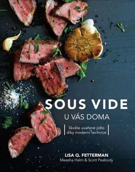 SOUS VIDE U VÁS DOMA