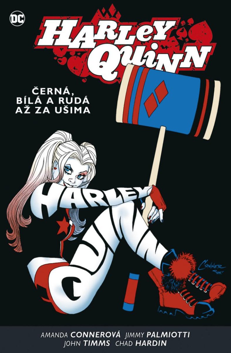 HARLEY QUINN 6 ČERNÁ, BÍLÁ A RUDÁ AŽ ZA UŠIMA