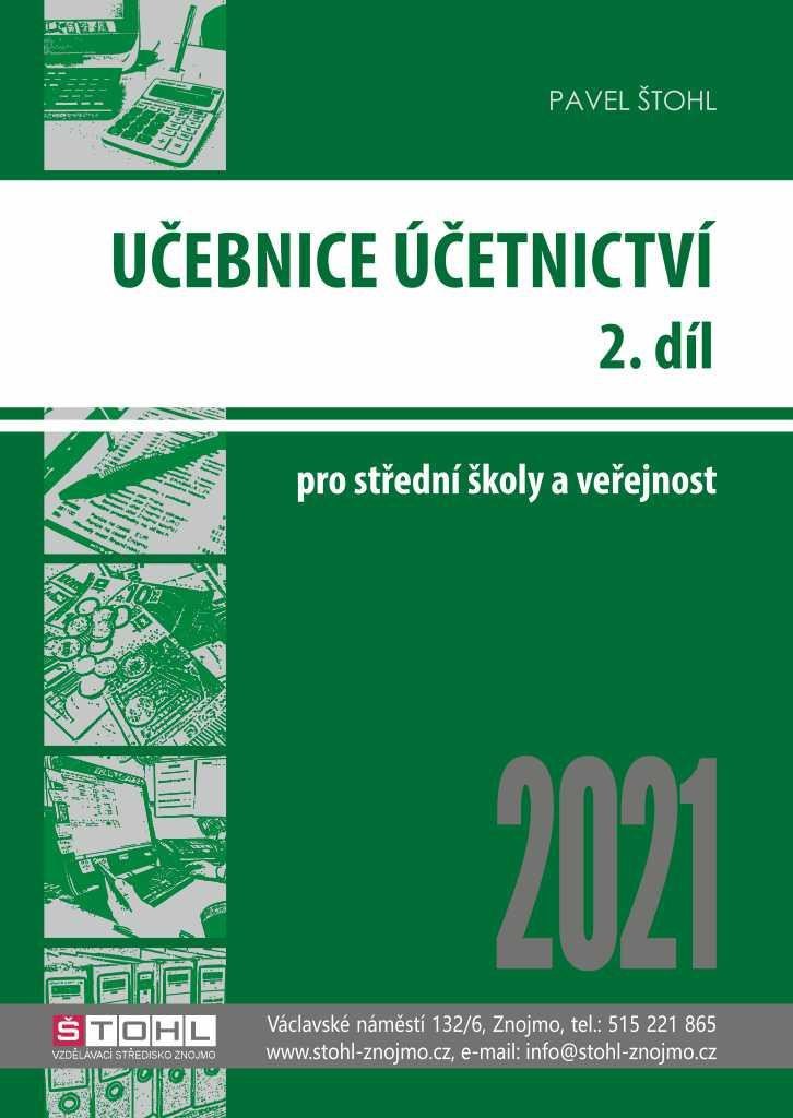 UČEBNICE ÚČETNICTVÍ II. DÍL 2021