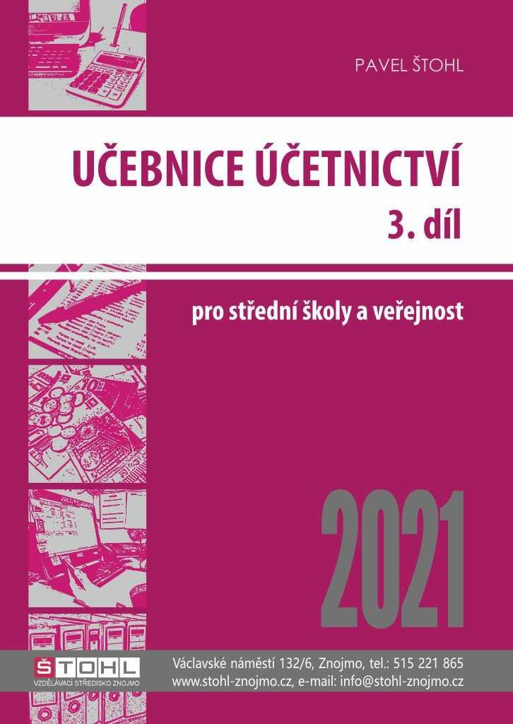 UČEBNICE ÚČETNICTVÍ 2021 3.DÍL