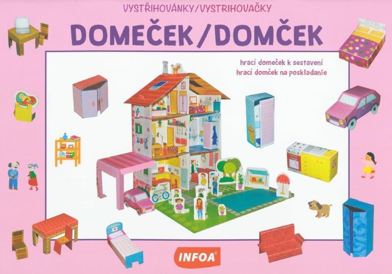 DOMEČEK DOMČEK VYSTŘIHOVÁNKY VYSTRIHOVAČKY