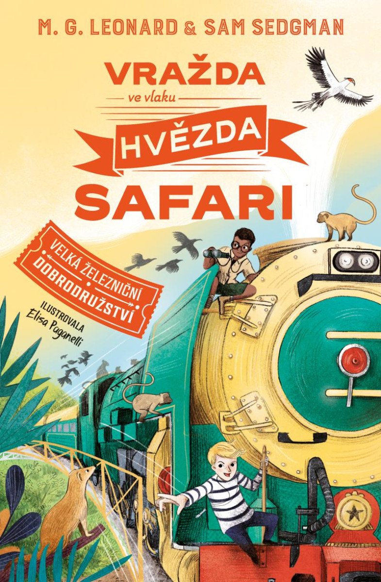 VRAŽDA VE VLAKU HVĚZDA SAFARI