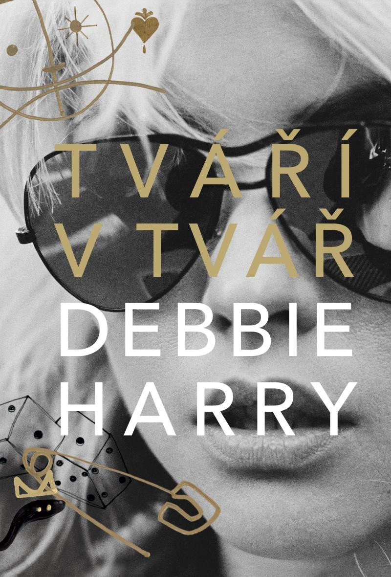 TVÁŘÍ V TVÁŘ (DEBBIE HARRY)