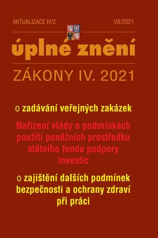 ÚPLNÉ ZNĚNÍ ZÁKONY IV.2021 AKTUALIZACE IV/2