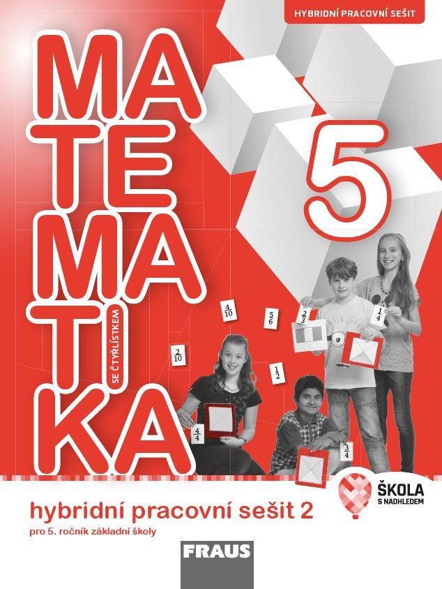 MATEMATIKA SE ČTYŘLÍSTKEM 5/2 HYBRIDNÍ PS