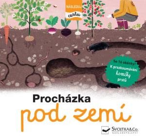 PROCHÁZKA POD ZEMÍ - NÁSLEDUJ CESTU