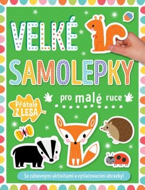 VELKÉ SAMOLEPKY PRO MALÉ RUCE