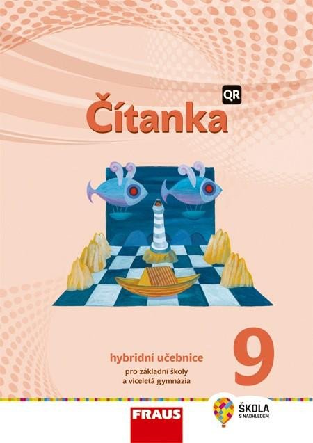 ČÍTANKA 9 PRO ZŠ A VG HYBRIDNÍ UČEBNICE QR