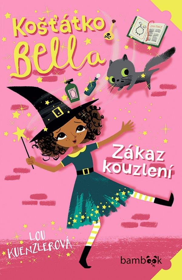 KOŤÁTKO BELLA - ZÁKAZ KOUZLENÍ