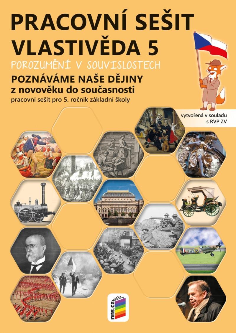 VLASTIVĚDA 5 PS - POZNÁVÁME NAŠE DĚJINY (5-95)