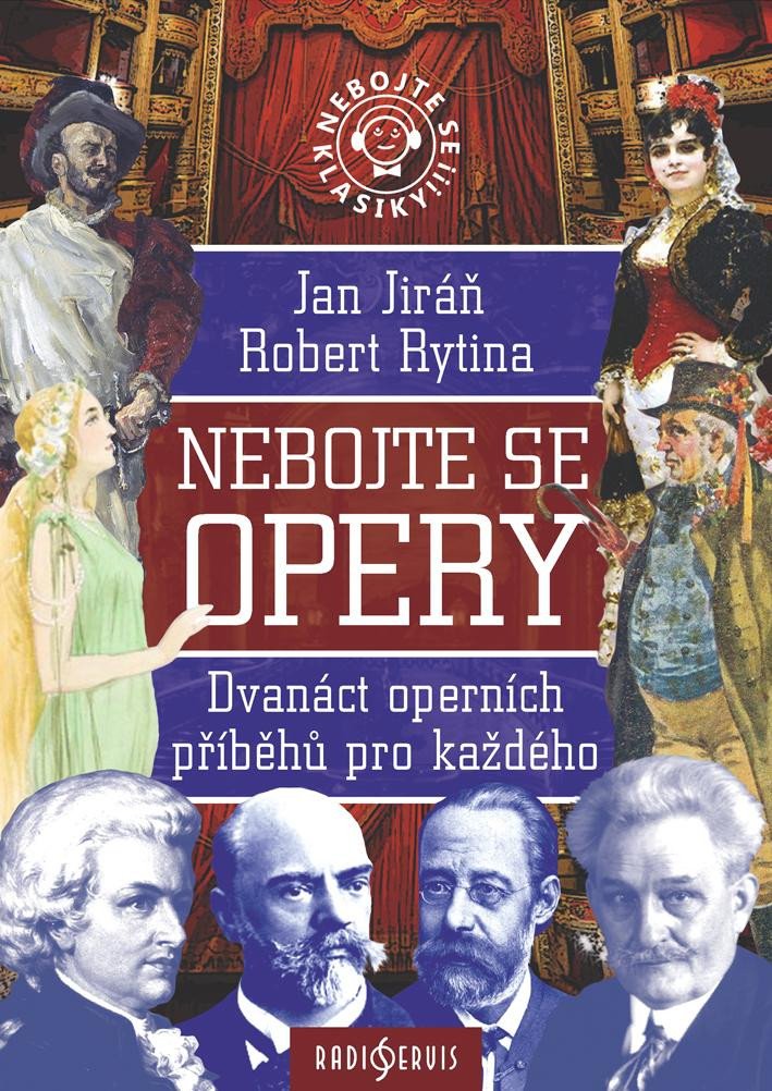 NEBOJTE SE OPERY