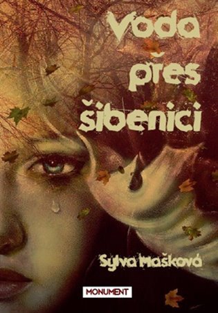 VODA PŘES ŠIBENICI