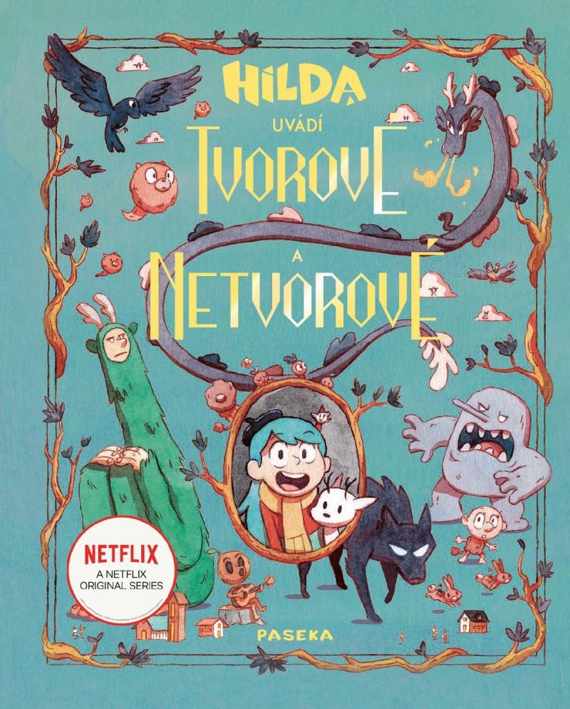 HILDA UVÁDÍ: TVOROVÉ A NETVOROVÉ