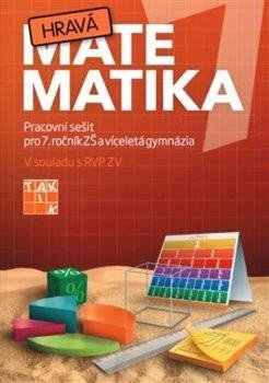 HRAVÁ MATEMATIKA 7 PRACOVNÍ SEŠIT