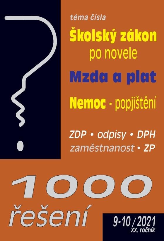 1000 ŘEŠENÍ 9-10/2021  ŠKOLSKÝ ZÁKON