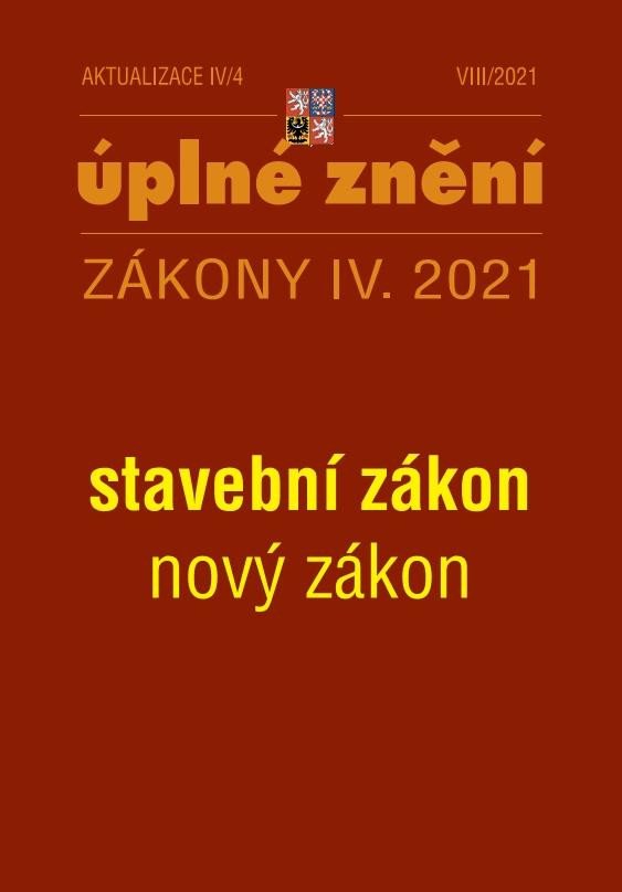 ÚPNÉ ZNĚNÍ ZÁKONY IV.2021 AKTUALIZACE 2021 IV/4