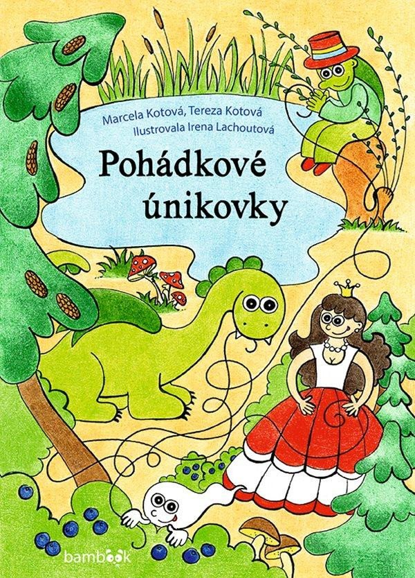 POHÁDKOVÉ ÚNIKOVKY