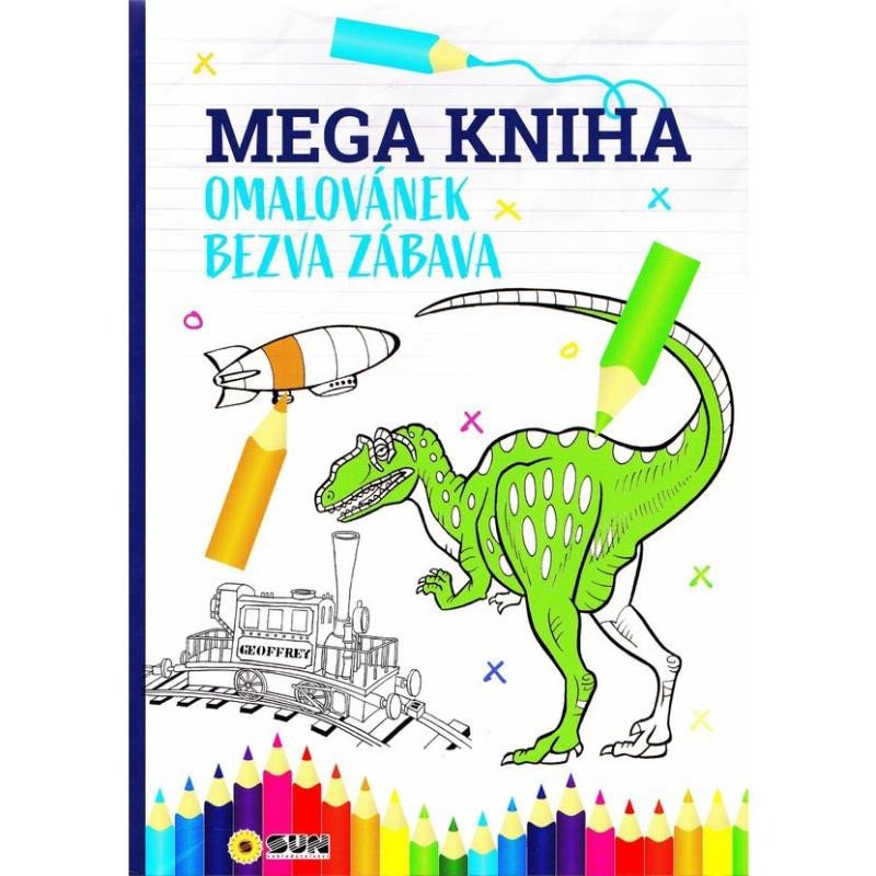 MEGA KNIHA OMALOVÁNEK - BEZVA ZÁBAVA