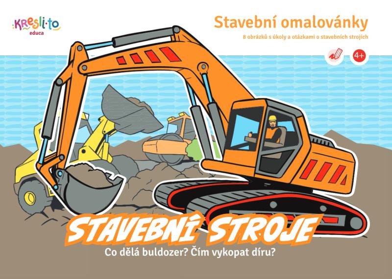 STAVAŘSKÉ OMALOVÁNKY STAVEBNÍ STROJE