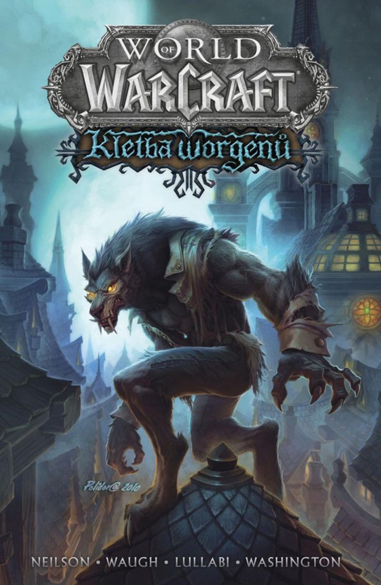 WORLD OF WARCRAFT - KLETBA WORGENŮ