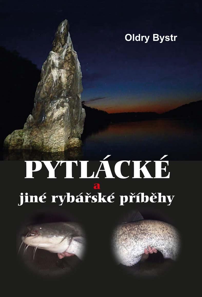 PYTLÁCKÉ A JINÉ RYBÁŘSKÉ PŘÍBĚHY