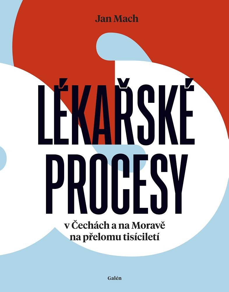 LÉKAŘSKÉ PROCESY