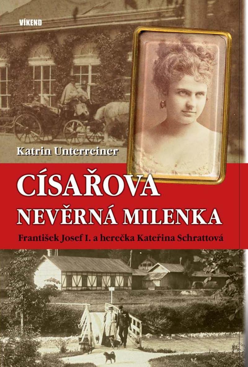 CÍSAŘOVA NEVĚRNÁ MILENKA