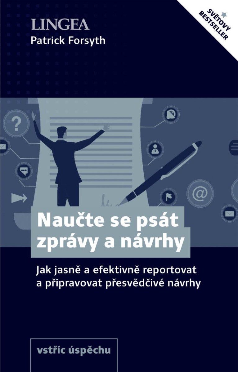 NAUČTE SE PSÁT ZPRÁVY A NÁVRHY