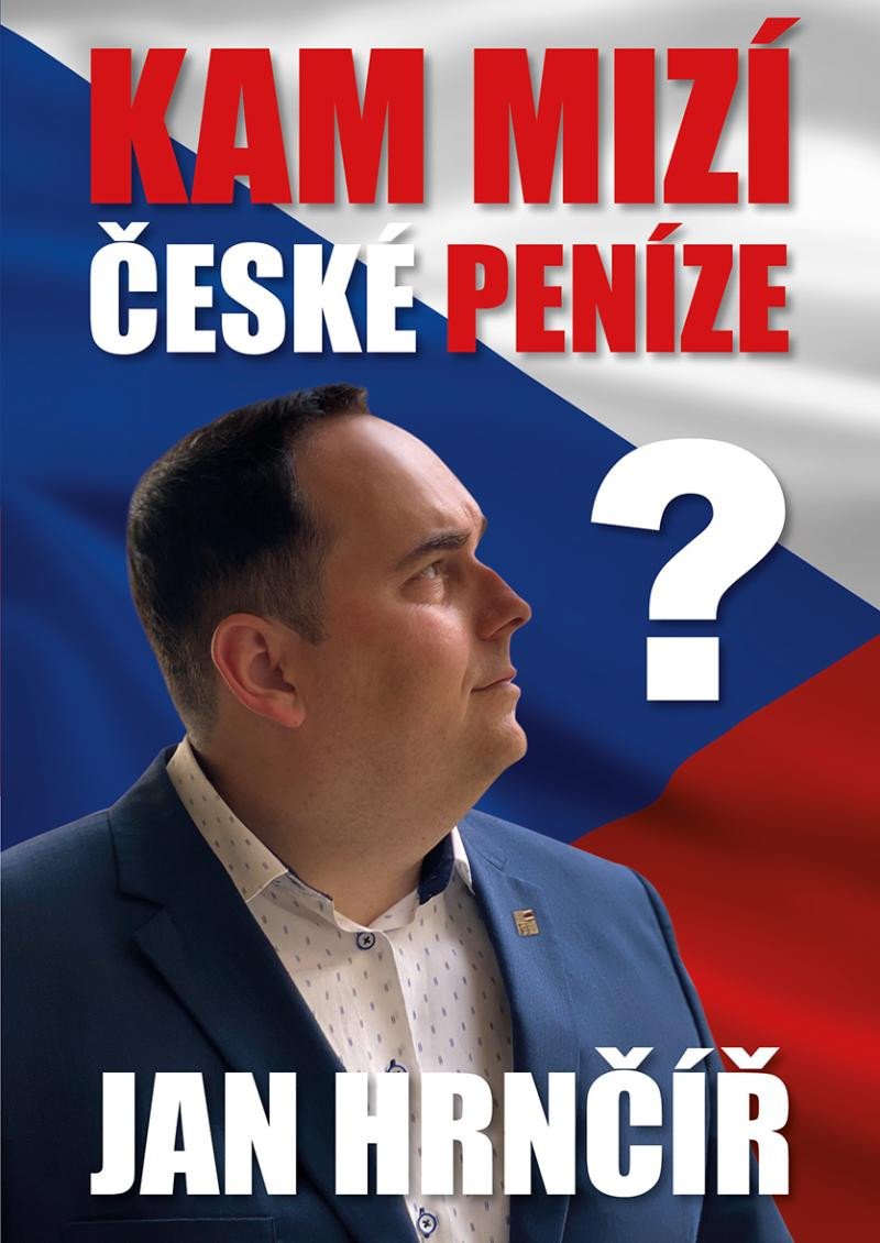 KAM MIZÍ ČESKÉ PENÍZE?