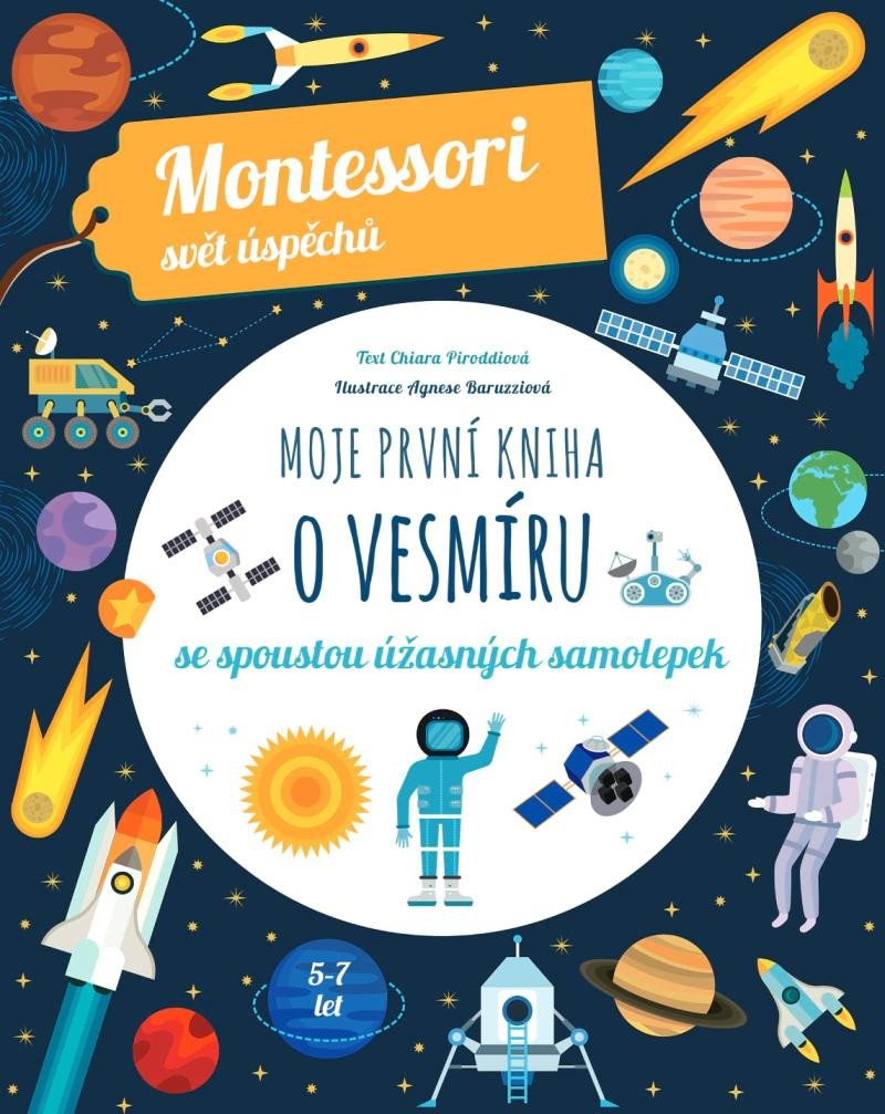 MOJE PRVNÍ KNIHA O VESMÍRU (MONTESSORI)