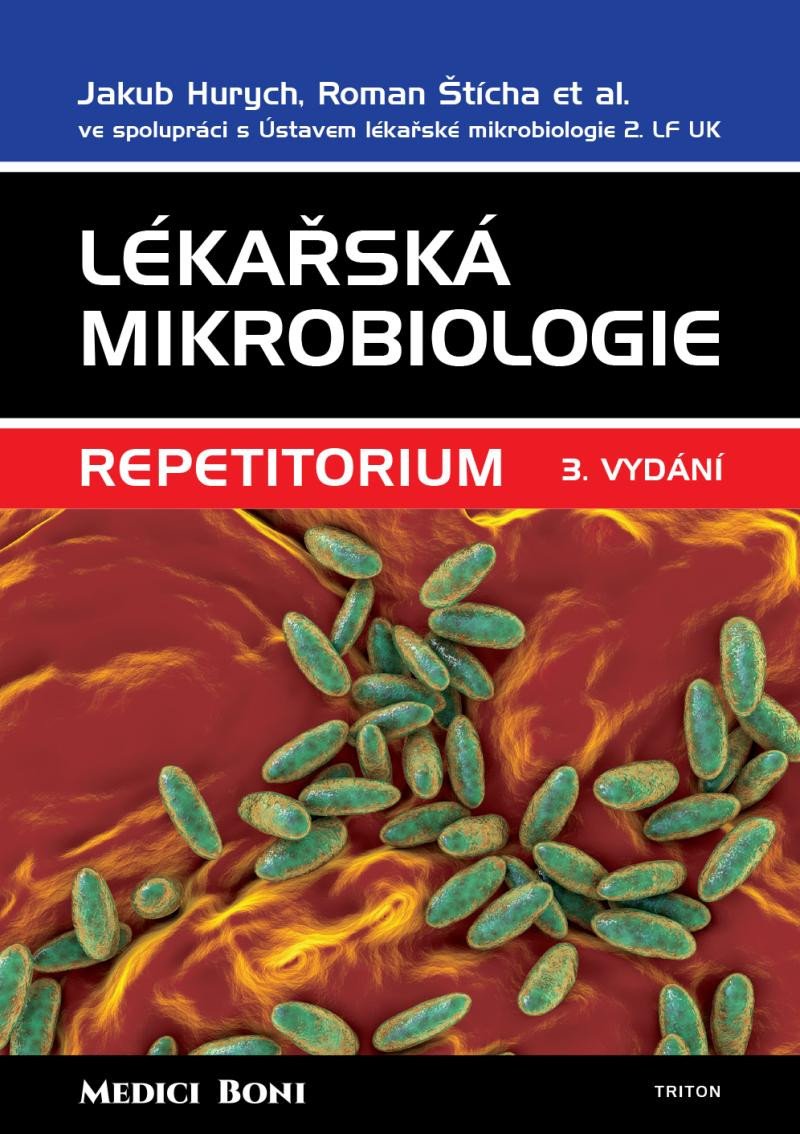 LÉKAŘSKÁ MIKROBIOLOGIE