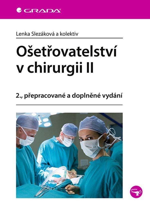 OŠETŘOVATELSTVÍ V CHIRURGII II