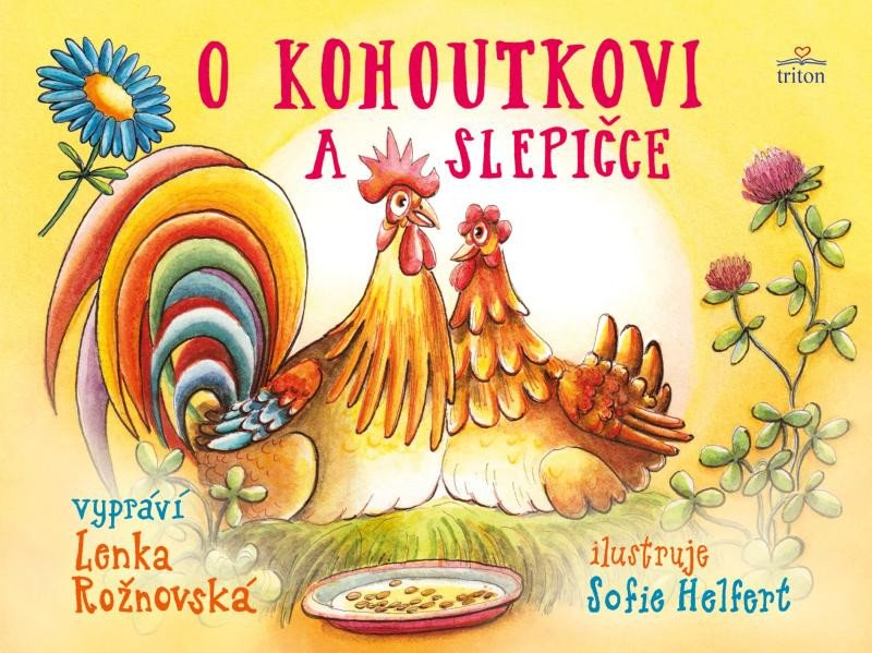 O KOHOUTKOVI A SLEPIČCE