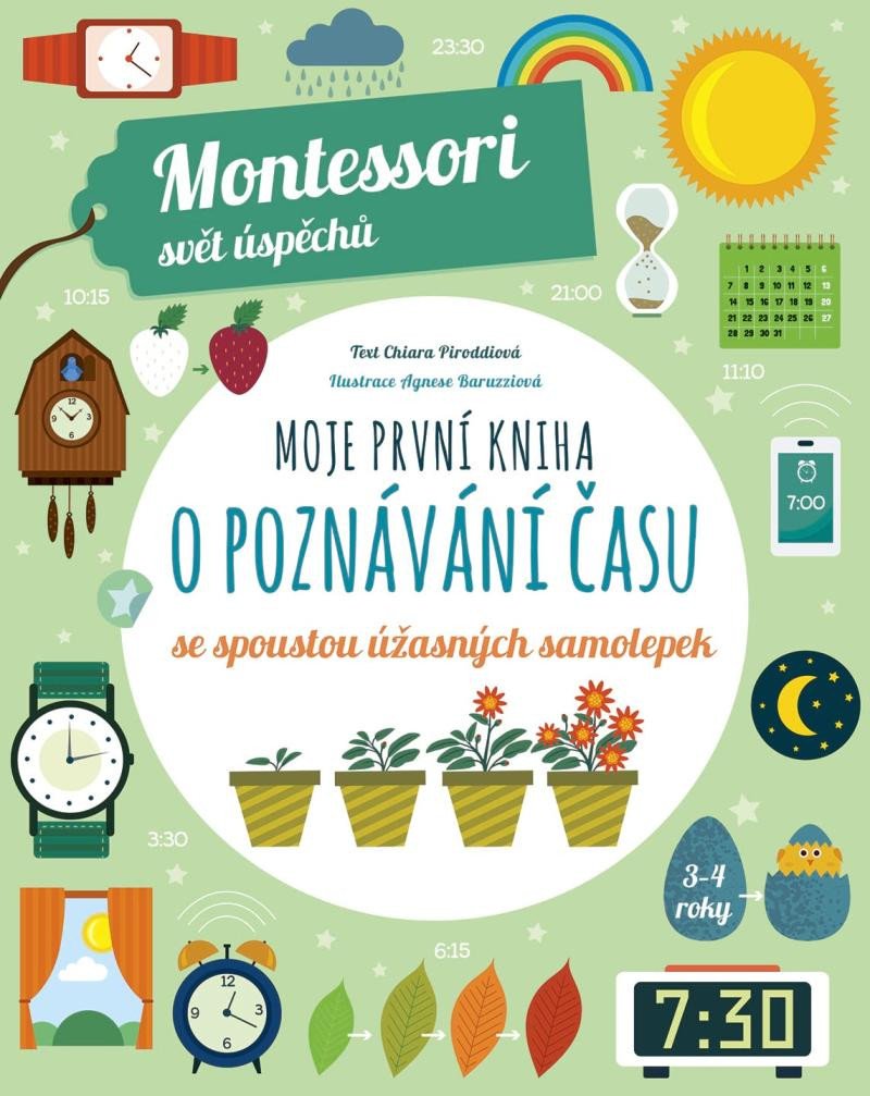 MOJE PRVNÍ KNIHA O POZNÁVÁNÍ ČASU (MONTESSORI)